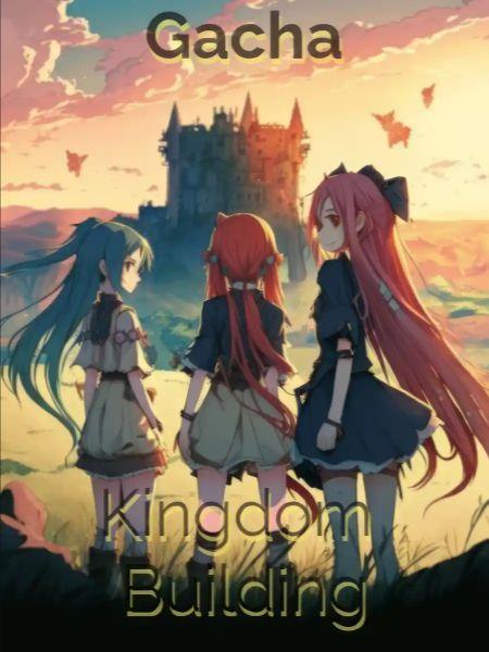 Gacha Kingdom Buildi