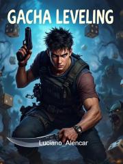 Gacha Leveling Novel