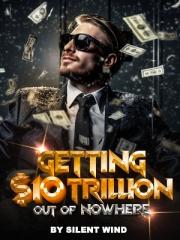 Getting $10 Trillion