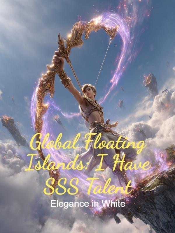 Global Floating Islands: I Have SSS Talent cover