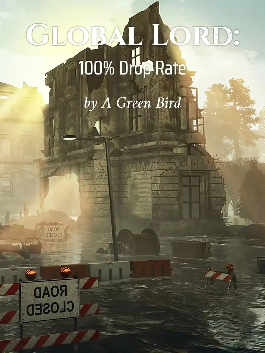 Global Lord: 100% Drop Rate cover