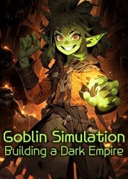 Goblin Simulation: Building a Dark Empire