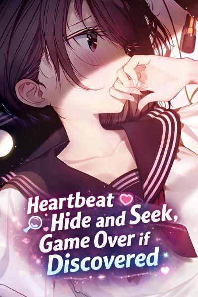 Heartbeat Hide and S