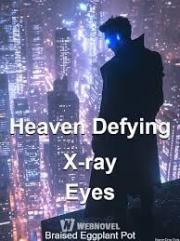 Heaven Defying X-ray