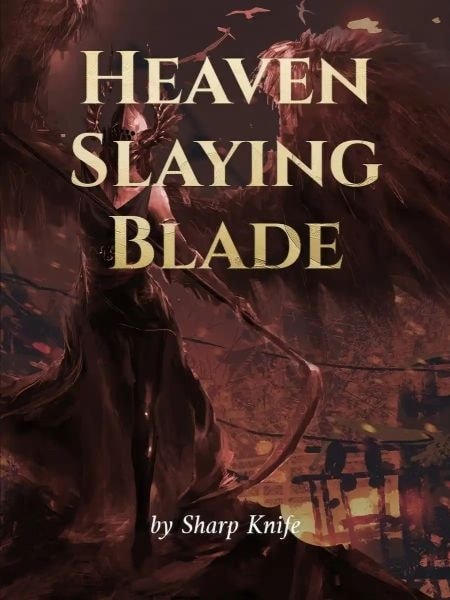 Heaven Slaying Blade cover