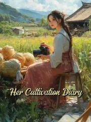 Her Cultivation Diar