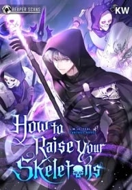 How to Raise Your Skeletons cover