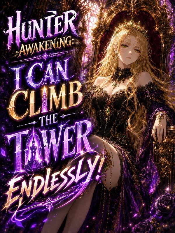 Hunter Awakening: I Can Climb The Tower Endlessly! cover