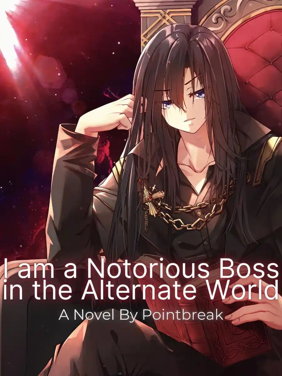 I Am A Notorious Hidden Boss In The Alternate World cover