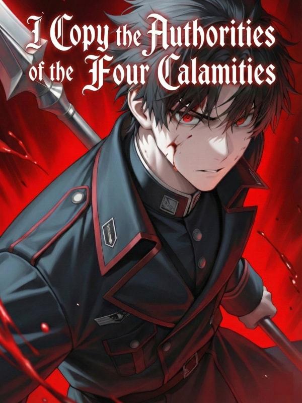 I Copy the Authorities of the Four Calamities cover