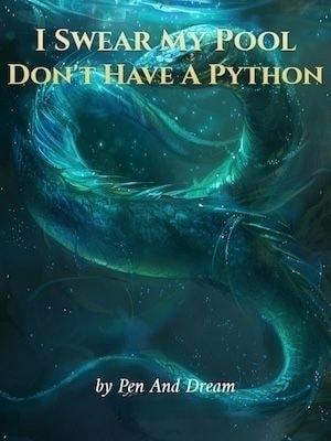 I Swear My Pool Don't Have A Python cover