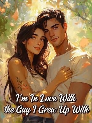 I'm In Love With the Guy I Grew Up With cover