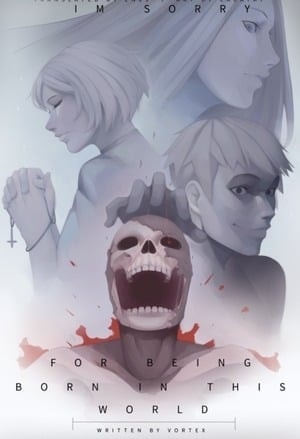 I'm Sorry For Being Born In This World! cover