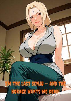 I’m the Last Senju, 