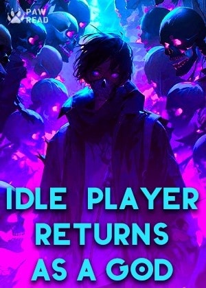 Idle Player Returns as a God cover