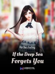 If the Deep Sea Forg