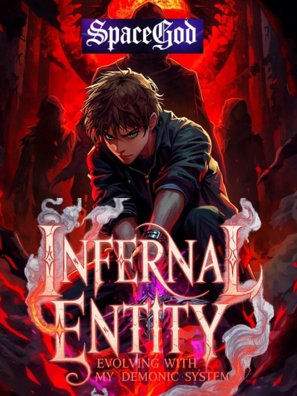 Infernal Entity: Evolving With My Demonic System cover