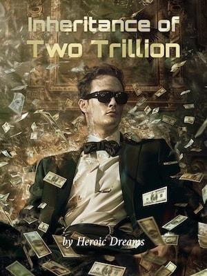 Inheritance of Two Trillion cover