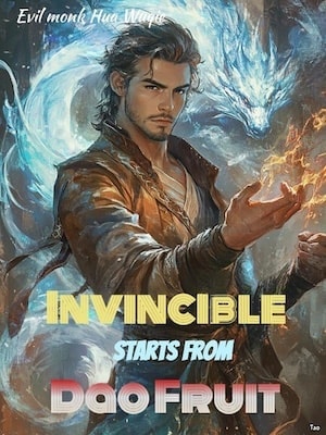 Invincible Starts From Dao Fruit cover