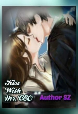 Kiss With Mr. CEO cover