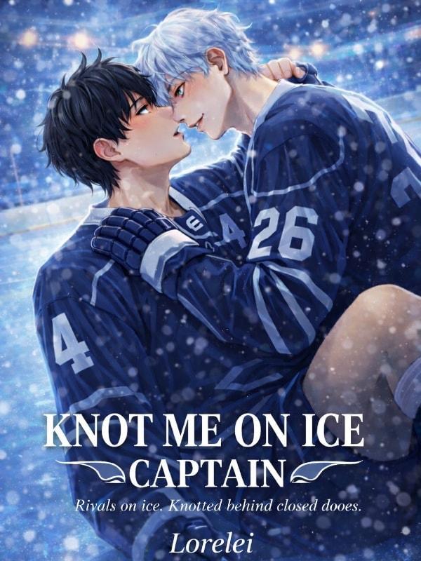 Knot me on ice, Captain(BL) cover