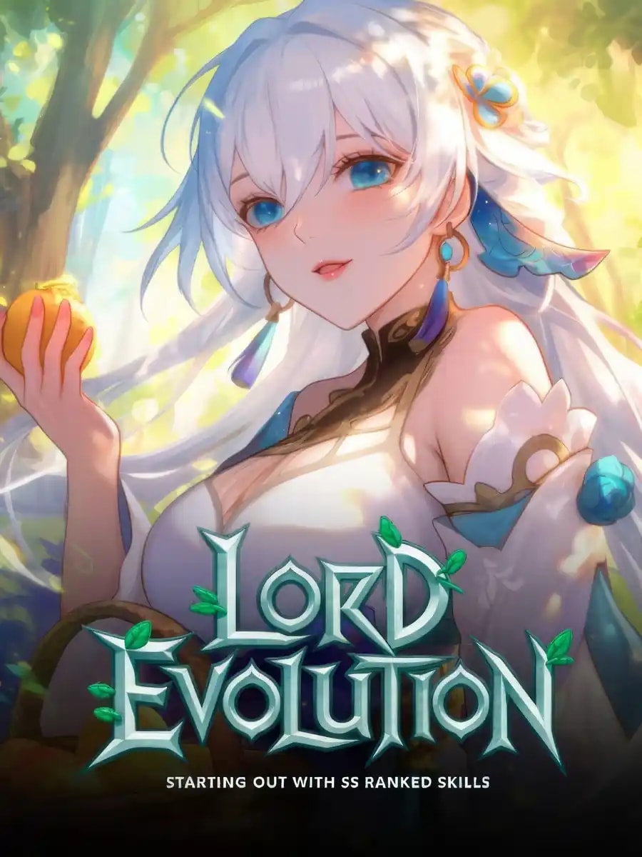 Lord Evolution: Starting With SS-rank Skills cover