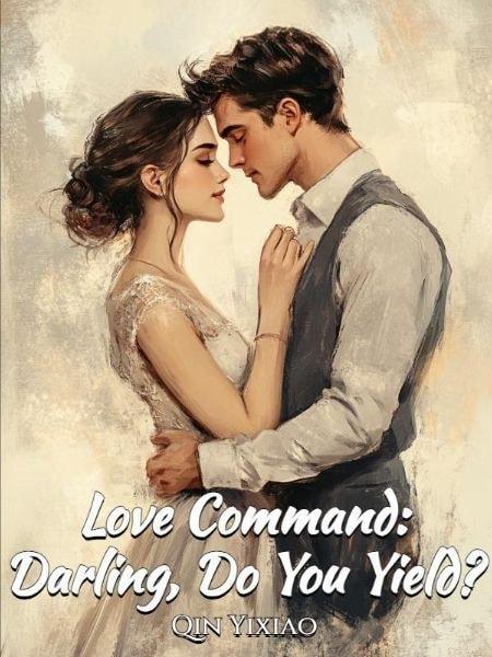 Love Command: Darling, Do You Yield? cover