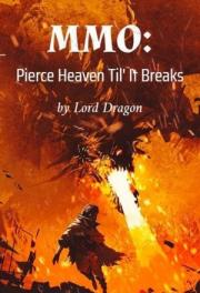 MMO: Pierce Heaven T