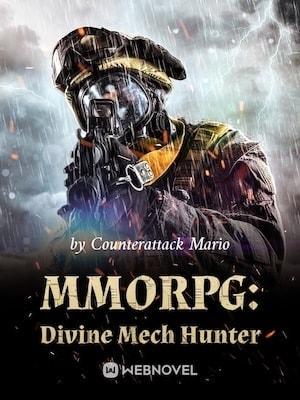 MMORPG: Divine Mech Hunter cover