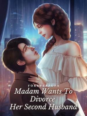 Madam Wants To Divor