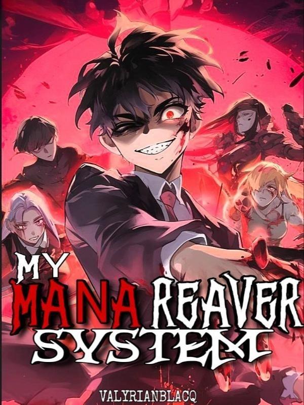Mana Reaver System cover