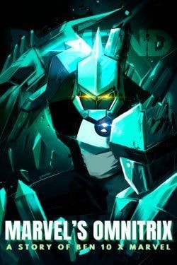 Marvel’s Omnitrix [A Ben 10 x Marvel Isekai] cover