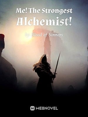 Me! The Strongest Alchemist! cover