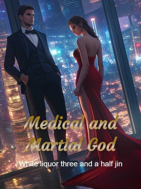 Medical and Martial God cover
