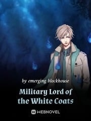 Military Lord of the White Coats cover