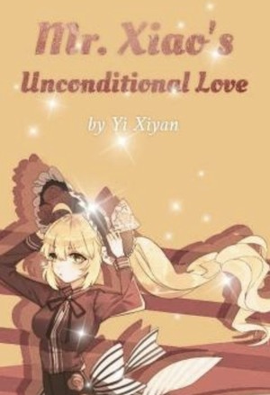 Mr. Xiao’s Unconditional Love cover