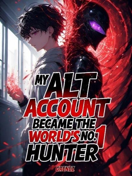 My Alt Account Became the World's No. 1 Hunter