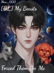 My Beasts Forced The