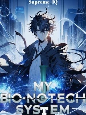 My Bio-Nanotech System cover