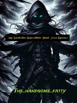 My Borderline Supervillain-Slash-Hero System cover