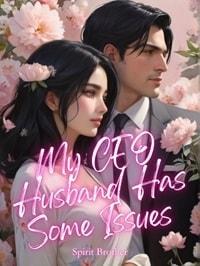 My CEO Husband Has S