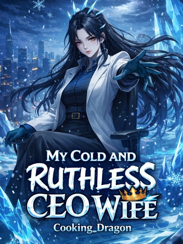 My Cold and Ruthless CEO Wife cover