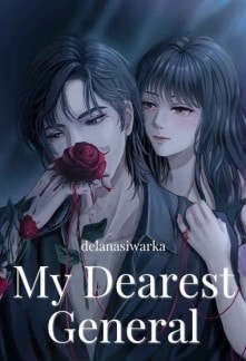 My Dearest General: It Has Always Been You cover