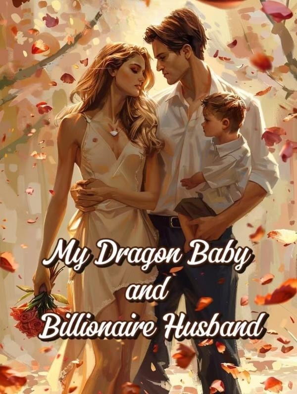 My Dragon Baby and Billionaire Husband cover