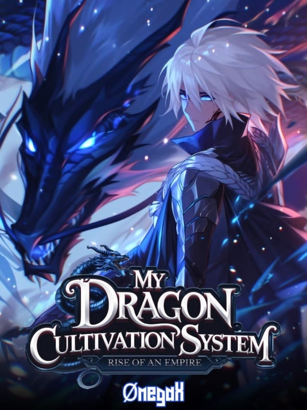 My Dragon Cultivation System: Rise Of An Empire cover