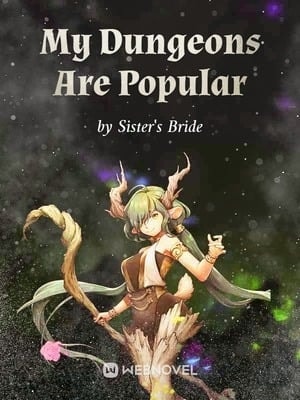 My Dungeons Are Popular cover