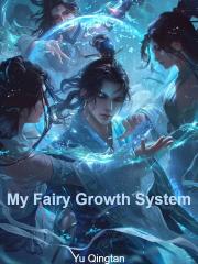 My Fairy Growth Syst