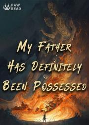 My Father Has Defini