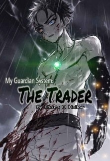 My Guardian System: The Trader cover