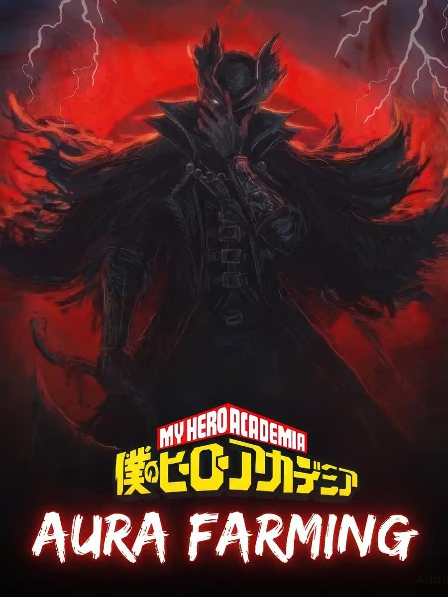 My Hero Academia: Aura Farming